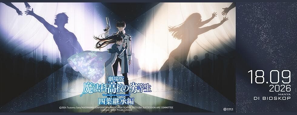 THE IRREGULAR AT MAGIC HIGH SCHOOL THE MOVIE -YOTSUBA SUCCESSION ARC-