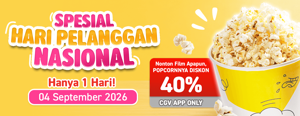 Spesial Hari Pelanggan Nasional: Diskon Popcorn 40% di CGV!