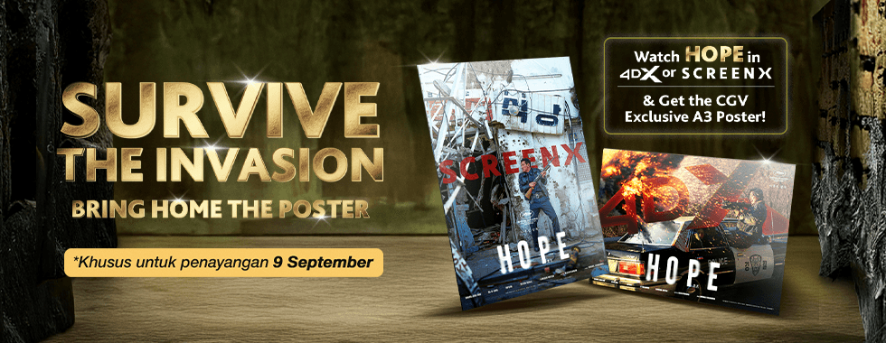 Nonton HOPE di 4DX/ScreenX, Gratis Poster A3 Eksklusif!